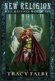 New Religion: Rys Rising Book III