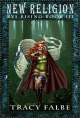 New Religion: Rys Rising Book III by Tracy Falbe