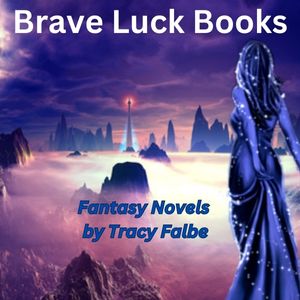 Fantasy novels by Tracy Falbe.
